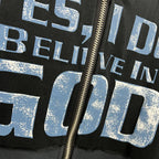 ERD Yes I believe In God ZipUp